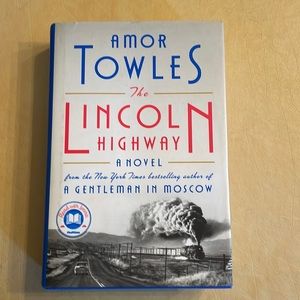 🎁 3/$15 - The Lincoln Highway by Amor Towles, hardcover